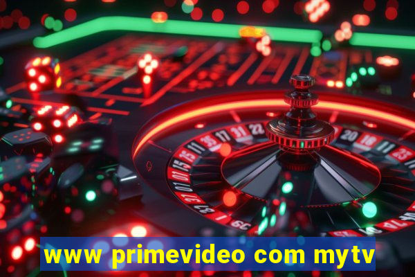 www primevideo com mytv